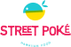 סטריט פוקי Street Poke ראש העין